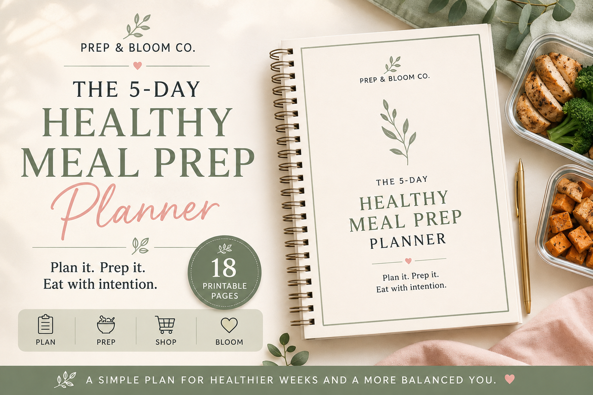 The 5-Day Healthy Meal Prep Planner